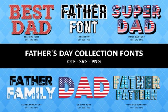 Father's Day Collection: 15 Fonts for Every Project