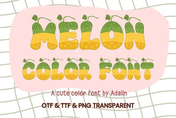 Melon: A Fresh Approach to Cheerful Typography
