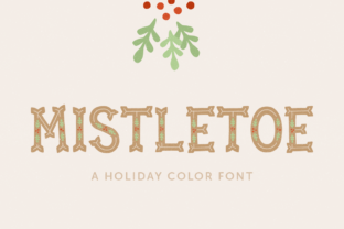 Mistletoe: A Festive Serif Font for Holiday Designs