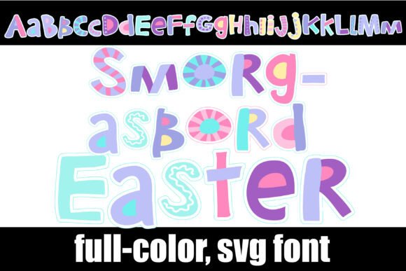 Smorgasbord Easter: A Font for Celebrating in Color