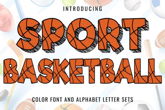Sport Basketball: A Creative Font for Dynamic Designs