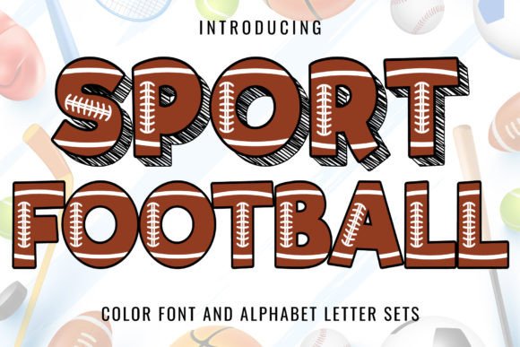 Sport Football: The Typeface That Captures Game Day Energy
